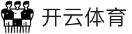 开云体育APP下载 | 安卓 & iOS 官方应用 | Kaiyun Sports 移动端